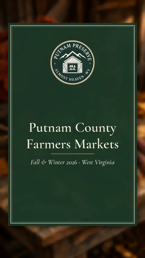 Title card: Putnam County Farmers Markets, Fall and Winter 2026, West Virginia
